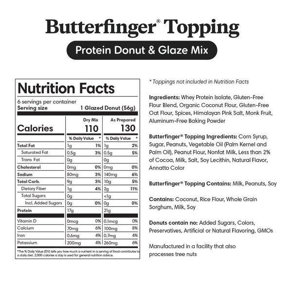 Nutrition info for Butterfinger Protein Donut Mix